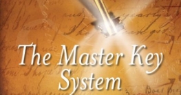 The Master Key System: Der Universalschlüssel zu einem erfolgreichen Leben - 1